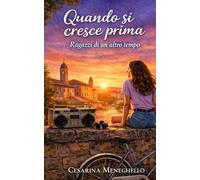 Quando si Cresce prima: Ragazzi di un altro tempo