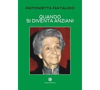 Quando si diventa anziani