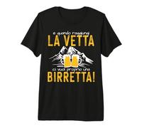 Quando Si raggiunge la Vetta, Ci Vuole Una Birra Maglietta Premium