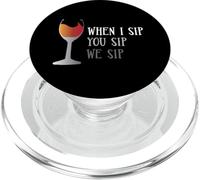 Quando sorseggio te sorseggiamo vino bevendo - Divertenti amanti del vino PopSockets PopGrip per MagSafe
