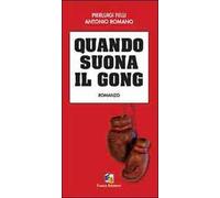 Quando suona il gong