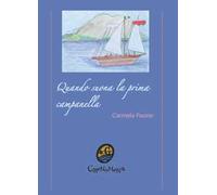 Quando suona la prima campanella