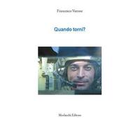 Quando torni?