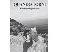 Quando torni: A donde siempre vuelvo