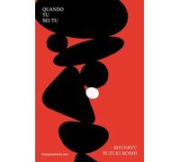 Quando tu sei tu. Insegnamenti zen