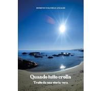 Quando tutto crolla