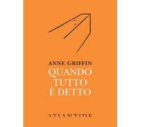 Quando tutto è detto