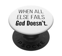 Quando tutto il resto fallisce, Dio non fa fede cristiana Scrittura PopSockets PopGrip Adesivo