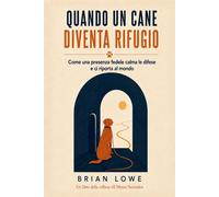 Quando un cane diventa rifugio: Come una presenza fedele calma le difese e...
