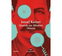 Quando un dittatore chiama