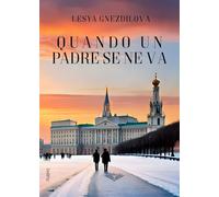 Quando un padre se ne va: (Collana Lifebooks - PubMe)