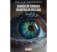 Quando un tornado incontra un vulcano