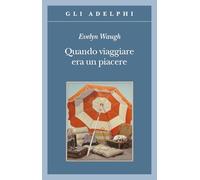 Quando viaggiare era un piacere