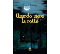 Quando viene la notte