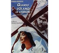 Quando Volano Le Cicogne [Dvd] - Aleksey Batalov,Tatyana Samojlova - 1957