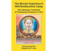 Quang Hong Mac (Raphael M V The Bloody Experience's Hell Reeducation (Tascabile)