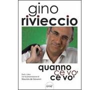 Quanno ce vo' ce vo'. Con DVD
