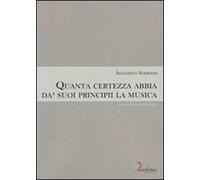 Quanta certezza abbia da' suoi principii la musica