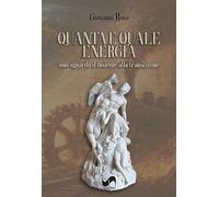Quanta e quale energia. Uno sguardo d'insieme alla transizione