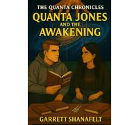 Quanta Jones and the Awakening