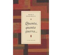 Quanta, quanta guerra...: 6