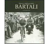 Quanta strada ha fatto Bartali