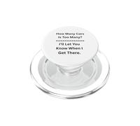 Quante auto sono troppe Ti farò conoscere i ragazzi delle macchine PopSockets PopGrip per MagSafe
