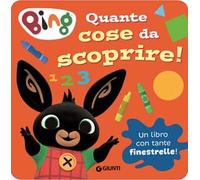 Quante cose da scoprire! Bing. Ediz. a colori