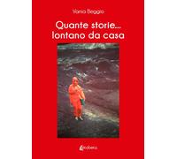 Quante storie... lontano da casa - [EBS Print]