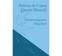 Quanti filosofi. Circumnavigando Helgoland