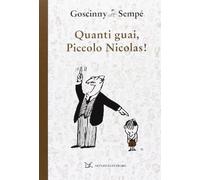 Quanti guai, piccolo Nicolas!