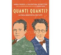 Quanti quanti? La fisica quantistica per tutti