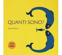 Quanti sono? I minilibri. Ediz. a colori