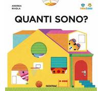 Quanti sono? Tina & Gigi. Ediz. a colori