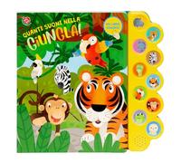 Quanti suoni nella giungla! Ediz. a colori