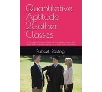 Quantitative Aptitude | 2Gather Classes: A Complete Practice Guide for Competitive Exams with Short Tricks, Solved Examples, and High-Level Questions