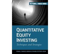 Quantitative Equity Investing: Techniques and Strategies