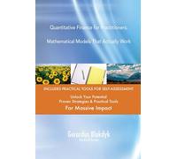 Quantitative Finance for Practitioners: Mathematical Models That Actually Work