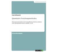 Quantitative Forschungsmethoden: Dimensionale Analyse des Gesundheitsverhaltens, Analyse eines Beispieldatensatzes mithilfe von R