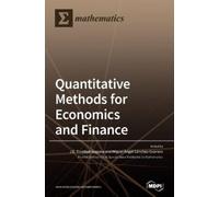 Quantitative Methods for Economics and Finance (Copertina rigida)