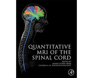 Quantitative MRI of the Spinal Cord