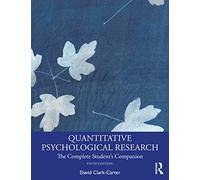 Quantitative Psychological Research: The Complete Student's Companion