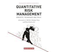 Alexander J. McNeil – Quantitative Risk Management: Concepts, Techniques and Tools – Copertina rigida