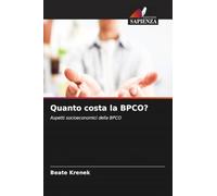 Quanto costa la BPCO?: Aspetti socioeconomici della BPCO