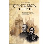 Quanto dista l'Oriente - [Fusta editore]