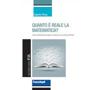 Quanto è reale la matematica? Come domande semplici conducono a verità pro...