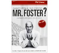 Quanto Pesa Il Suo Edificio, Mr. Foster? DVD. Con Libro