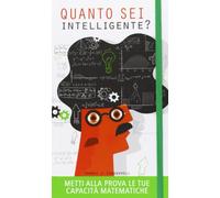 Quanto sei intelligente? Metti alla prova le tue capacità matematiche