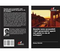 Quanto sono accessibili i dati governativi aperti nei paesi in via di sviluppo?