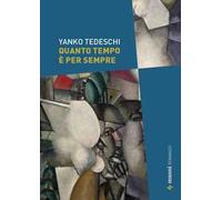 Quanto tempo è per sempre